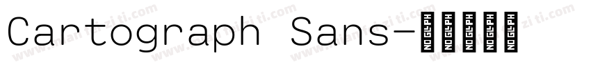 Cartograph Sans字体转换